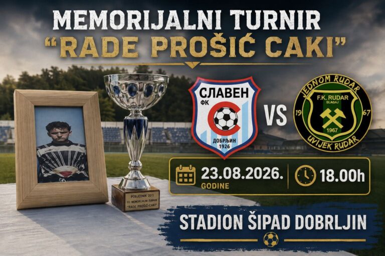 Večeras u Dobrljinu Memorijalni turnir „Rade Prošić Caki“: Slaven i Rudar u čast legendarnog golmana